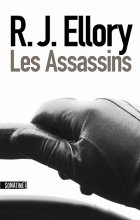 Les assassins - Ellory