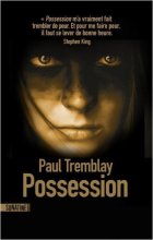 Possession - Paul Tremblay