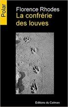 La confrérie des louves - Florence Rhodes