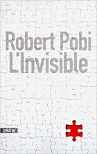 L'invisible - Robert Pobi