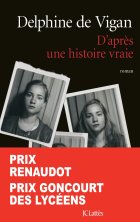 D'après une histoire vraie - Delphine de Vigan 