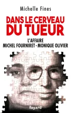 Dans le cerveau du tueur - Michelle Fines