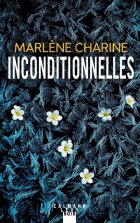 Inconditionnelles - Marlène Charine