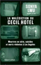 La Malédiction du Cecil Hotel - Sonya Lwu