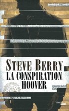 La Conspiration Hoover - Steve Berry