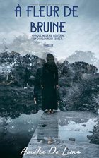 A fleur de bruine - Amélie de Lima