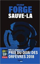 Sauve la - Sylvain Forge