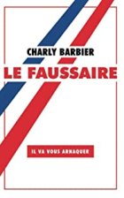 Le faussaire-Charly Barbier 