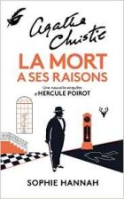 La mort a ses raisons - Sophie Hannah