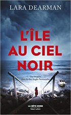 L'île au ciel noir - Lara Dearman