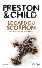 Le Dard du Scorpion - Preston & Child 