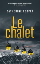 Le Chalet - Catherine Cooper