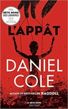 L'Appat - Daniel Cole