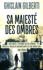 Sa Majesté des Ombres - tome 1 La trilogie des ombres (01)