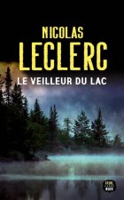 Le veilleur du lac - Nicolas Leclerc