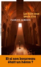 La fille aux yeux d'or - Fabrice Jambois
