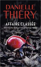 Affaire classée - Danielle Thiery 