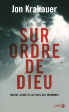 Sur ordre de Dieu - Jon Krakauer
