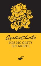 Mrs McGinty est morte - Agatha Christie