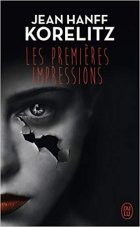 Les premières impressions - Jean Hanff Korelitz