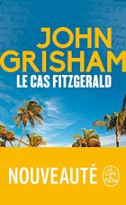 Le Cas Fitzgerald - John Grisham