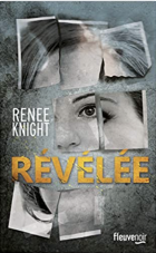 Révélée - Renée KNIGHT 
