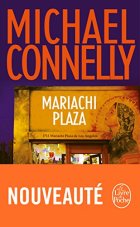 Mariachi Plaza - Michael Connelly
