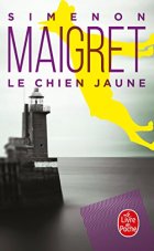 Le chien jaune - Georges Simenon