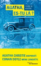 Agatha es-tu là ? - Nicolas Perge - François Rivière 