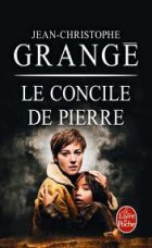 Le Concile de Pierre - Jean-Christophe Grangé