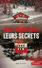 Leurs secrets - Angélina Delcroix