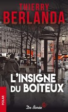 L'insigne du boiteux - Thierry Berlanda