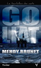 Goliat - Mehdy Brunet