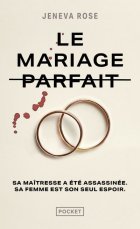 Le mariage parfait - Rose Jeneva