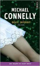 Deuil interdit - Michael Connelly