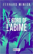 M, le bord de l'abîme - Bernard Minier