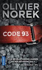 Code 93 - Olivier Norek 