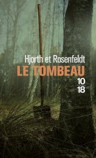 Le tombeau - Hans ROSENFELDT - Michael HJORTH