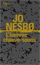 L'homme chauve-souris - Jo Nesbø