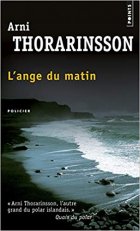 L'Ange du matin - Arni thorarinsson 