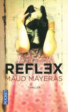 Reflex - Maud Mayeras