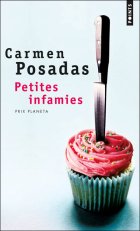 Petites infamies - Carmen Posadas