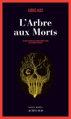 L'arbre aux morts - Greg Iles
