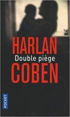 Double piège - Harlan Coben