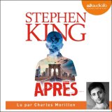 Après - Stephen King (lu par Charles Morillon)