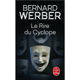 Le Rire du Cyclope - Bernard Werber