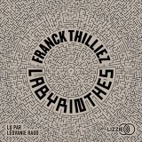 Labyrinthes (audio) - Franck Thilliez