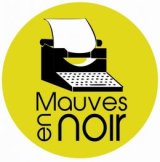 Le Festival "Mauves en Noir #17" se prépare !