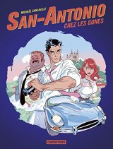 San Antonio chez les gones - Michaël Sanlaville - Frédéric Dard -