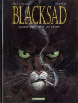 Blacksad - tome 1 - Quelque part entre les ombres - Juanjo Guarnido - Juan Díaz Canales